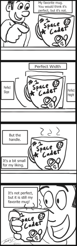 a comic strip about a coffee mug not being perfect